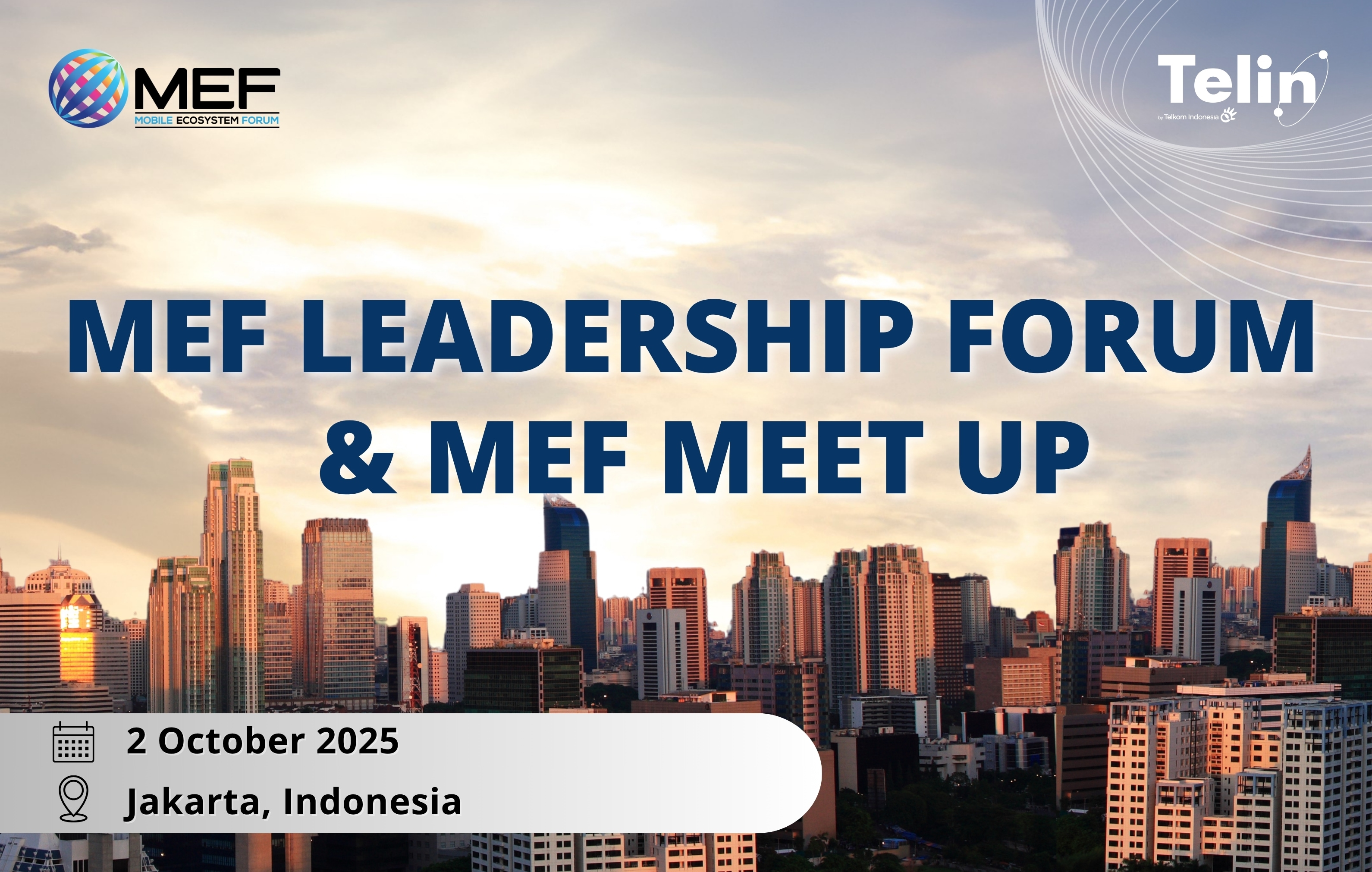 MEF LEADERSHIP FORUM  & MEF MEET UP